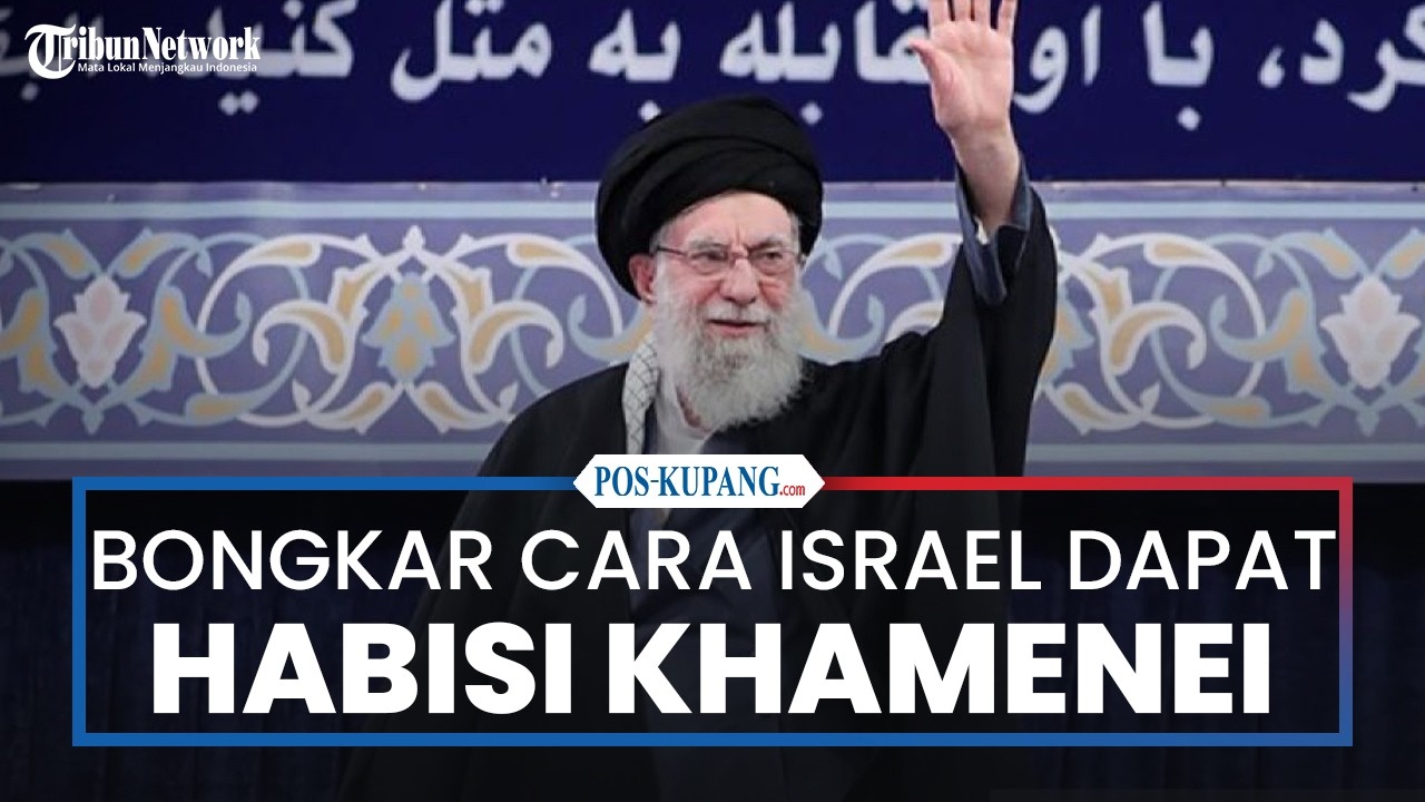 Bongkar Cara Israel Dapat Habisi Pemimpin Iran, Ali Khamenei