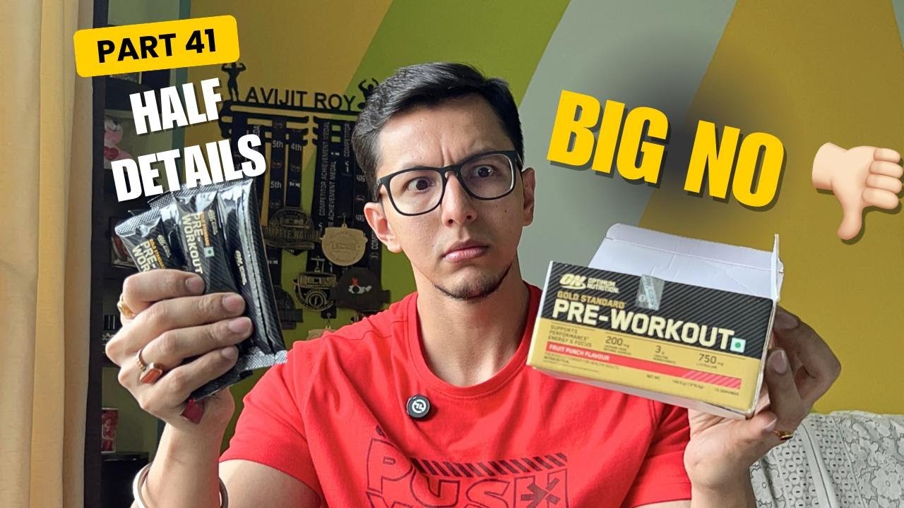 Incomplete Information ON Gold Standard Pre Workout Review By @COREFITLAB