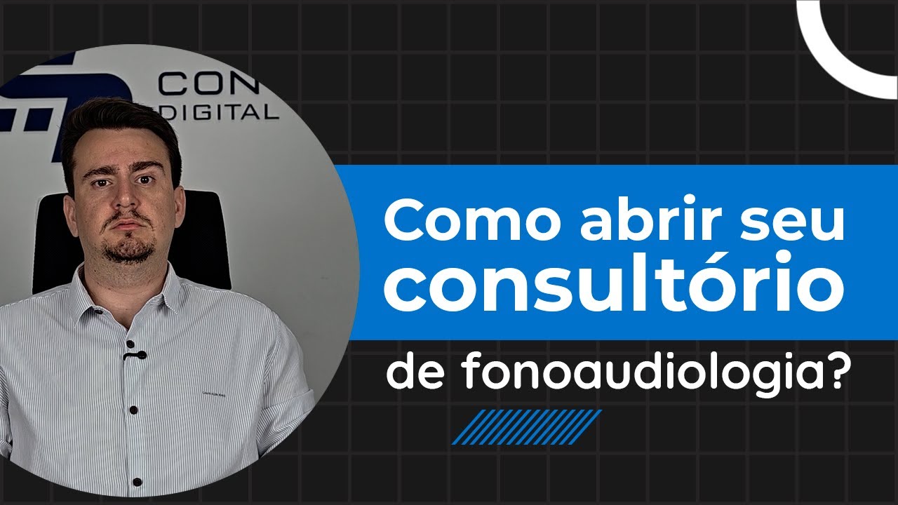 Guia prático para abrir seu consultório de fonoaudiologia sem dor de cabeça