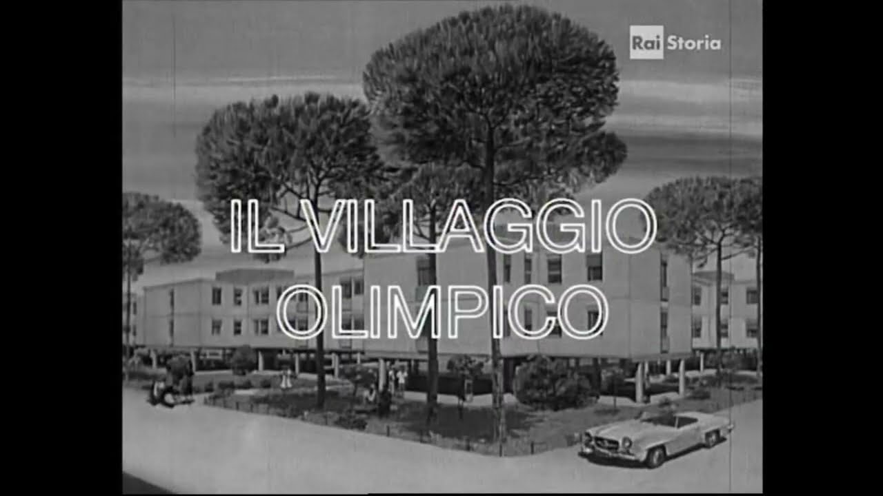 VILLAGGIO OLIMPICO di ROMA (1959)
