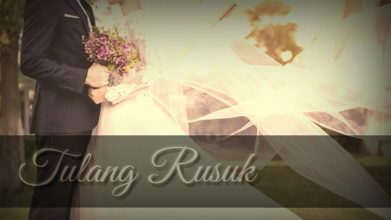 Tulang Rusuk [lirik] - Lagu rohani pernikahan kristen - lagu rohani terbaru