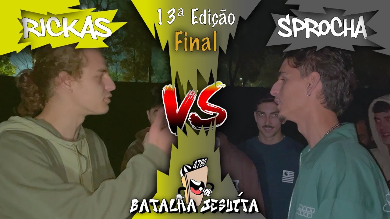 GRANDE FINAL - Rickas X SPRocha - 13ª Edição da Batalha Jesuíta