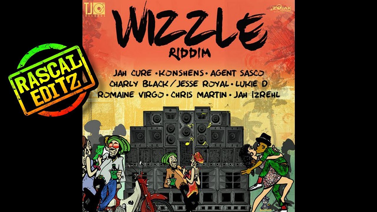 Wizzle Riddim (TJ Records | 2018 | Rascal Editz Mix)
