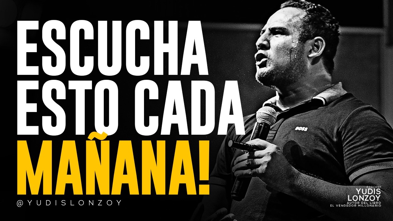 La Psicolog&iacute;a de los Triunfadores &iexcl;Escucha Esto cada MA&Ntilde;ANA! | Yudis Lonzoy