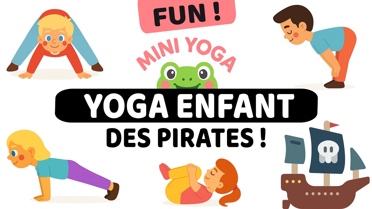 Yoga enfant en français 🇫🇷 ! Cap sur les îles secrètes des Pirates 🏴‍☠️