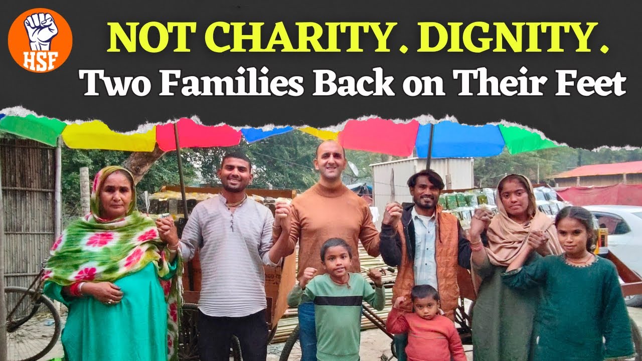 Not Charity, But Empowerment | Two Families Back on Their Feet | Delhi | HSF