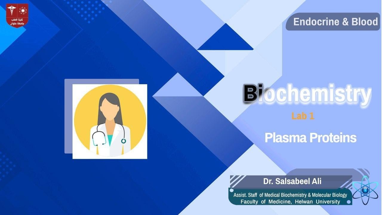 1.Plasma Proteins Lab