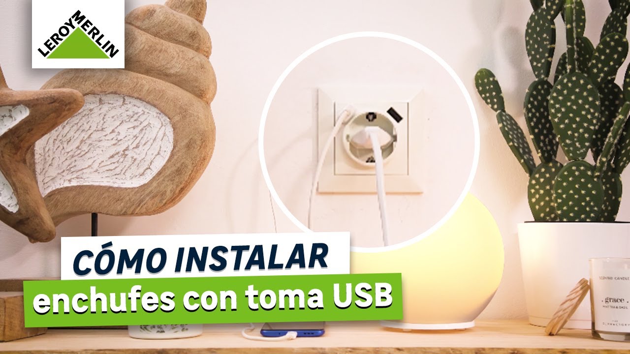 Cómo instalar enchufes con toma USB | LEROY MERLIN