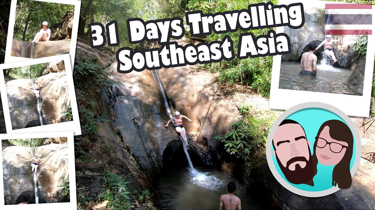 31 Days Travelling Southeast Asia - Starting The Travel Bucket List