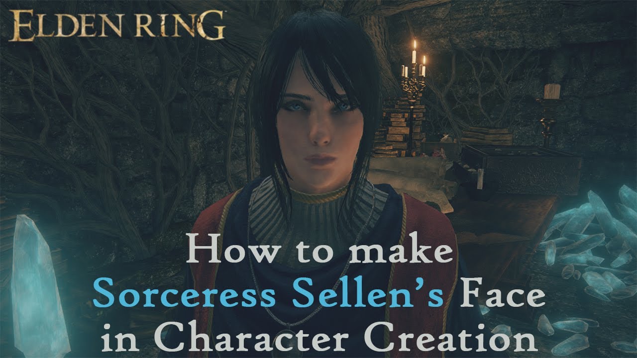 Elden Ring | HOW TO MAKE SORCERESS SELLEN'S FACE IN CHARACTER CREATION