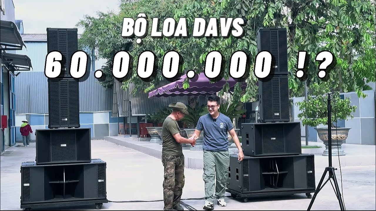 Anh ấy đ&atilde; chi chưa tới 60 TRIỆU cho bộ loa n&agrave;y của DAVS !