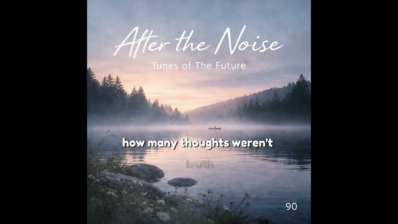 After The Noise - Tunes of The Future