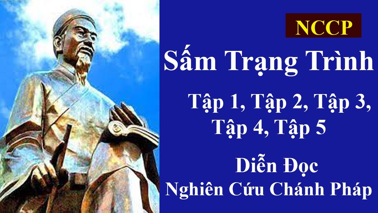 Phần 2 SẤM TRẠNG TRÌNH - Nghiên Cứu Chánh Pháp diễn đọc