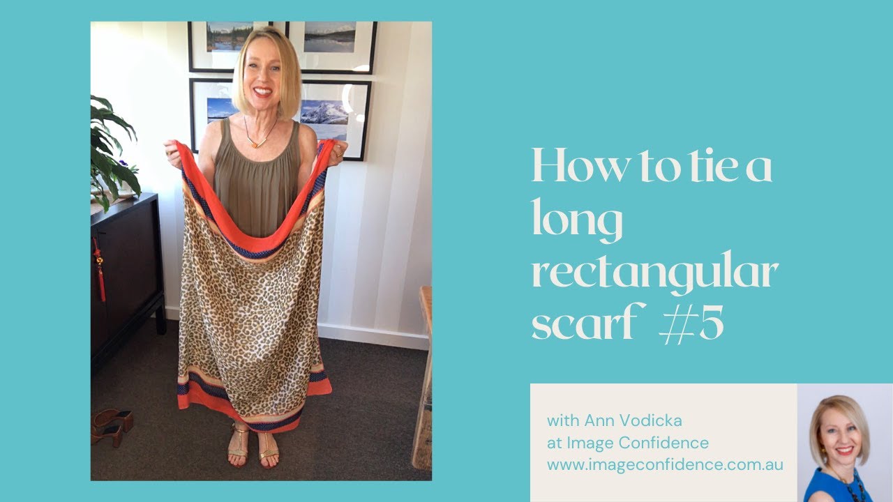 How To Tie A Long Rectangular Scarf #5