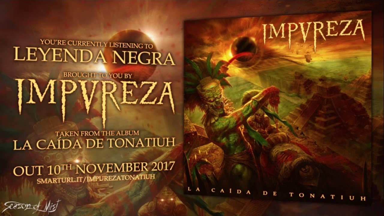 Impureza - Leyenda Negra (official premiere)