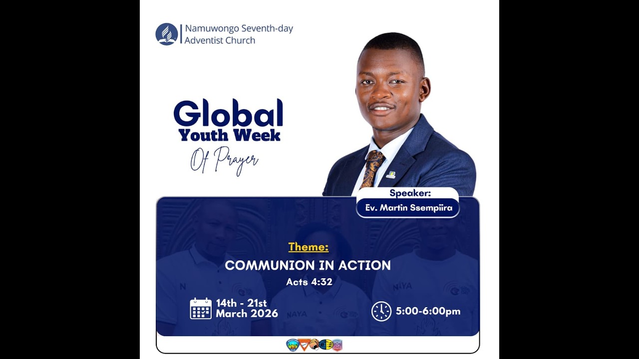 03. GOD'S REVELATION IN ACTION /YOUTH WEEK OF PRAYERS/NAMUWONGO ADVENTIST CHURCH