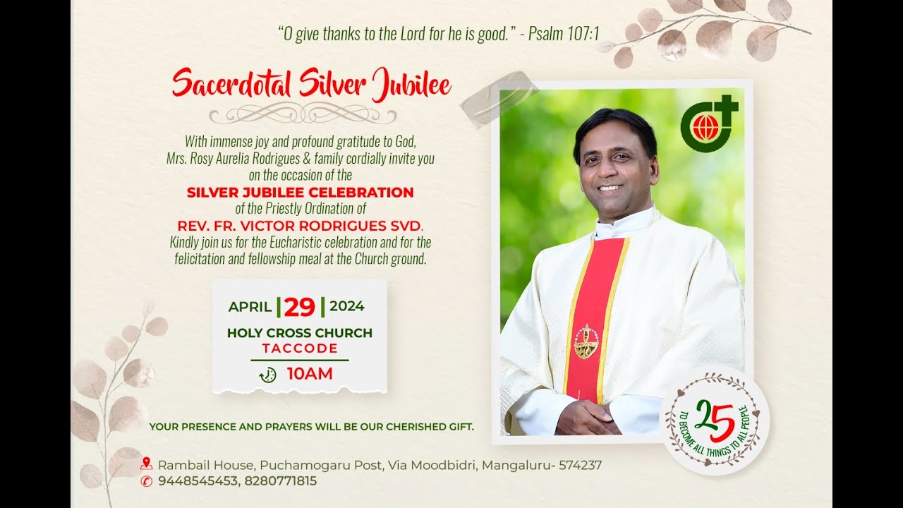 Sacerdotal Silver Jubilee Celebration | Rev. Fr Victor Rodrigues Svd | Holy Cross Church,Taccode