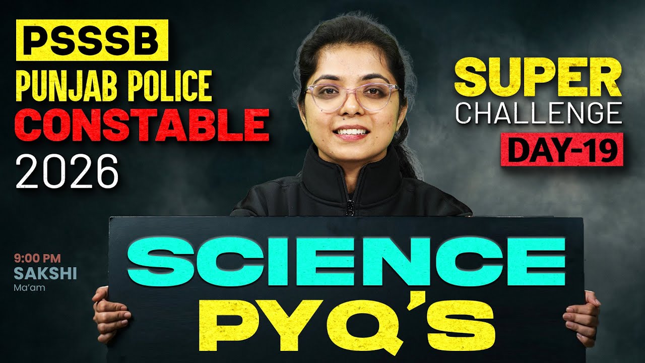 Punjab Police Constable Exam Preparation 2026 | Punjab Police Science Classes | By Sakshi Mam #19