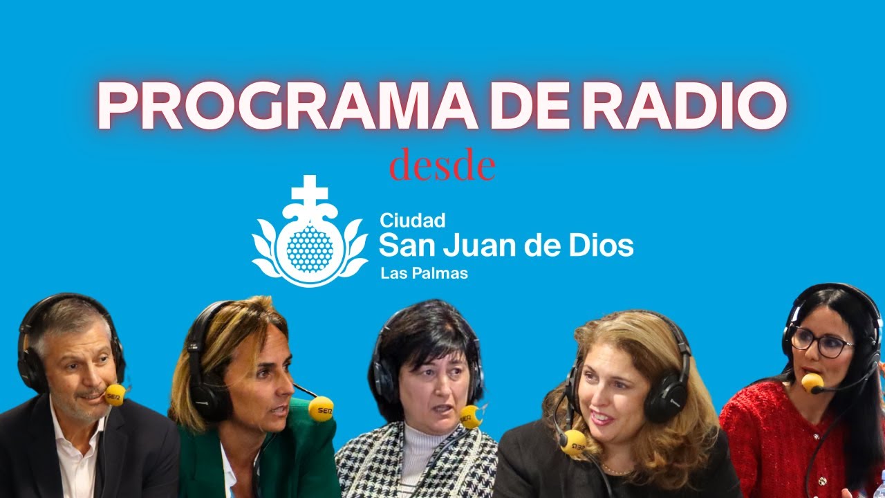 Especial de SER Las Palmas en Ciudad San Juan de Dios por el día de las personas con discapacidad
