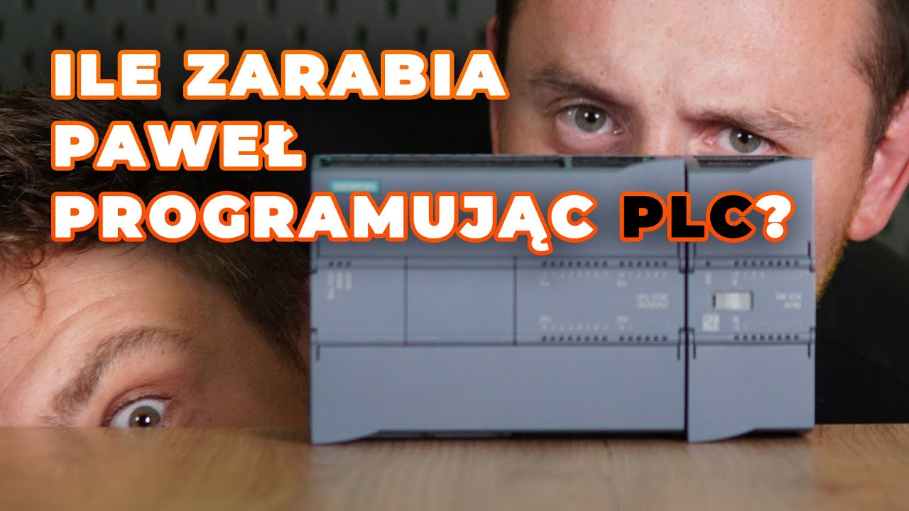 Ile zarabia Paweł programując sterowniki PLC? #PLCnaStart 3
