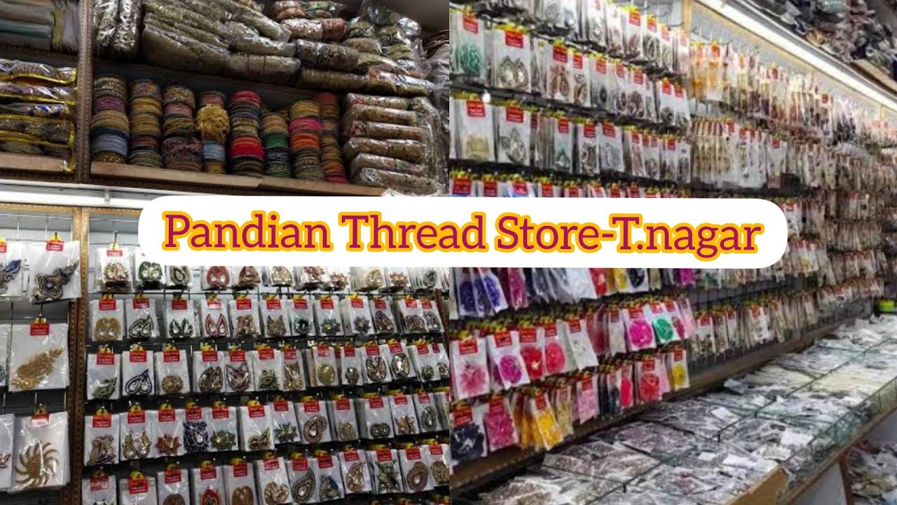 Tnagar shopping-Pandian thread store/wholesale Jwellery,Aari materials வாங்க பெஸ்ட் கடைAarthi vlogs