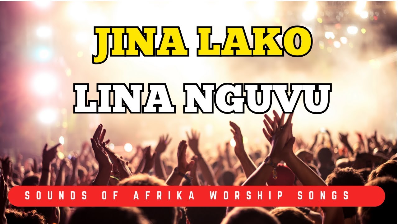 Jina Lako Lina Nguvu Bwana | How Powerful is your name |  Sounds Of Afrika | Swahili Worship Music