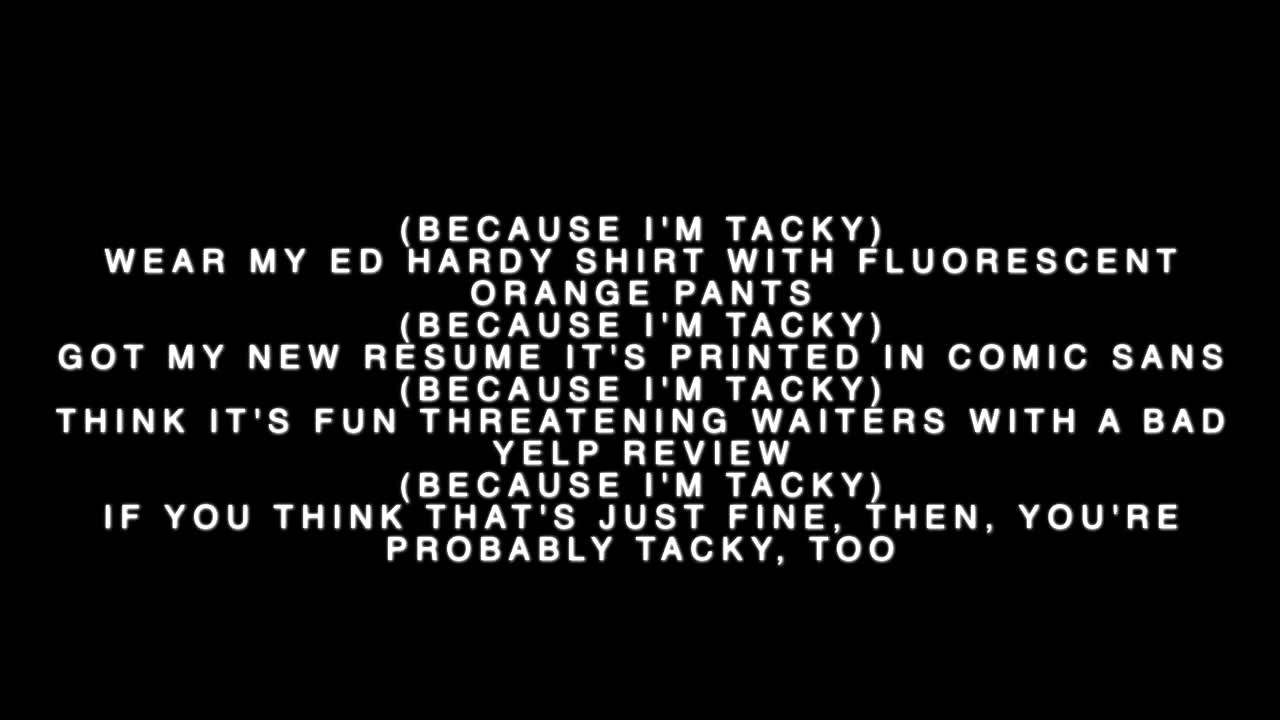 Tacky LYRICS - 