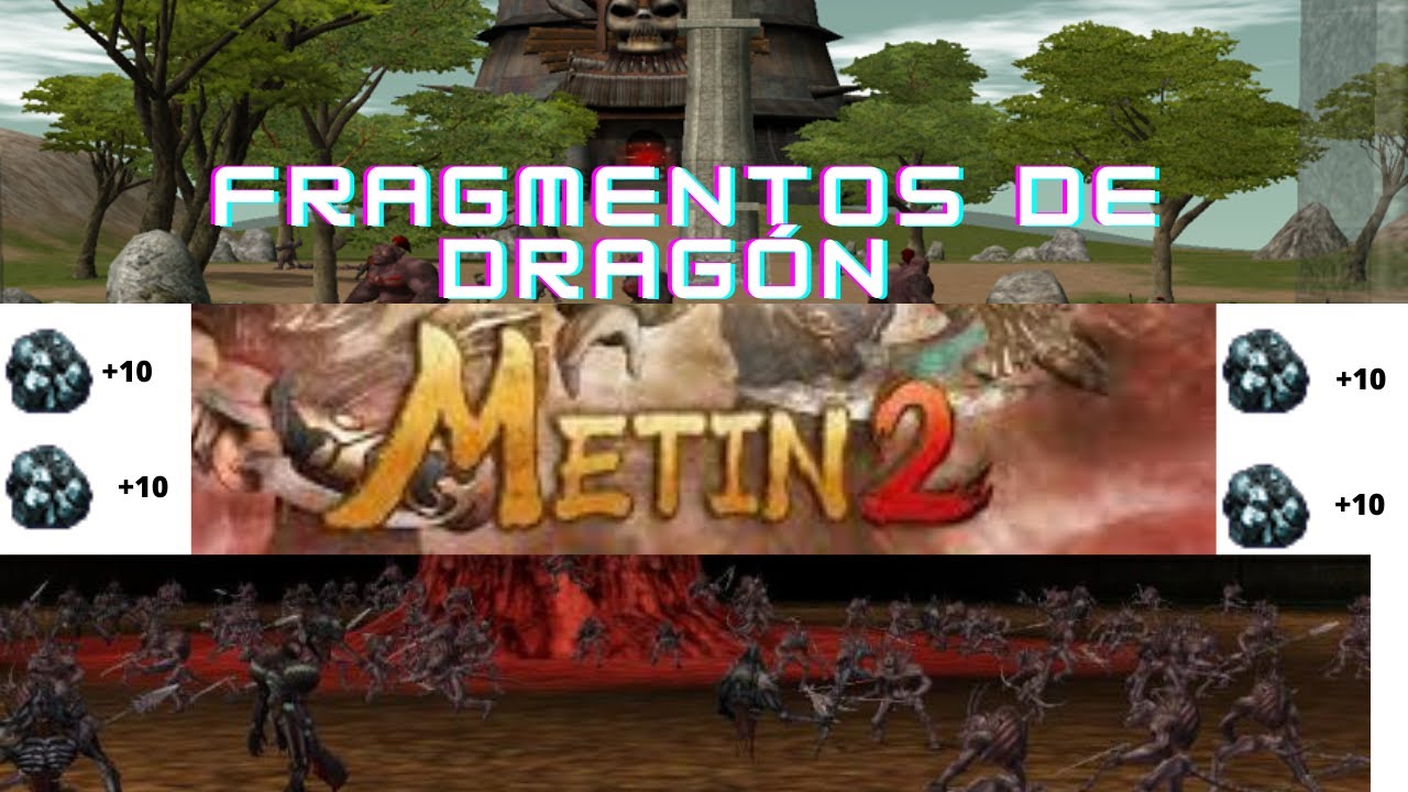 Principales lugares para fragmentar lv 30 / 50 / 60   y 75 Parte1 - Metin2.es