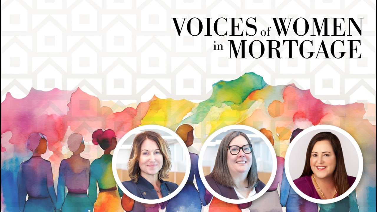 Voices Of Women in Mortgage