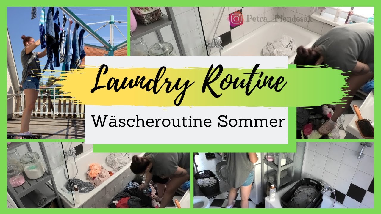 Wäscheroutine im Sommer / Laundry Routine