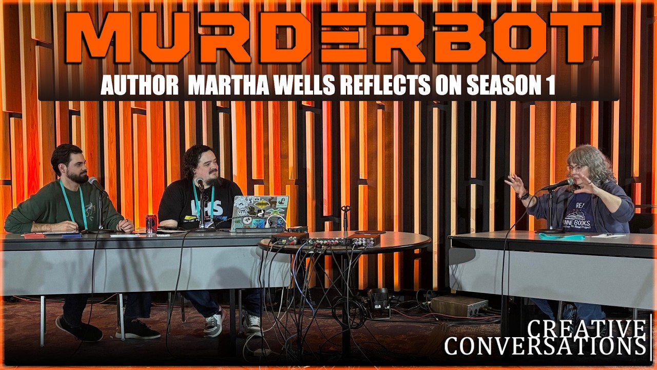 Martha Wells Reflects on &ldquo;Murderbot&rdquo; S:01 | Creative Conversations (WORLDCON 2025 LIVE)