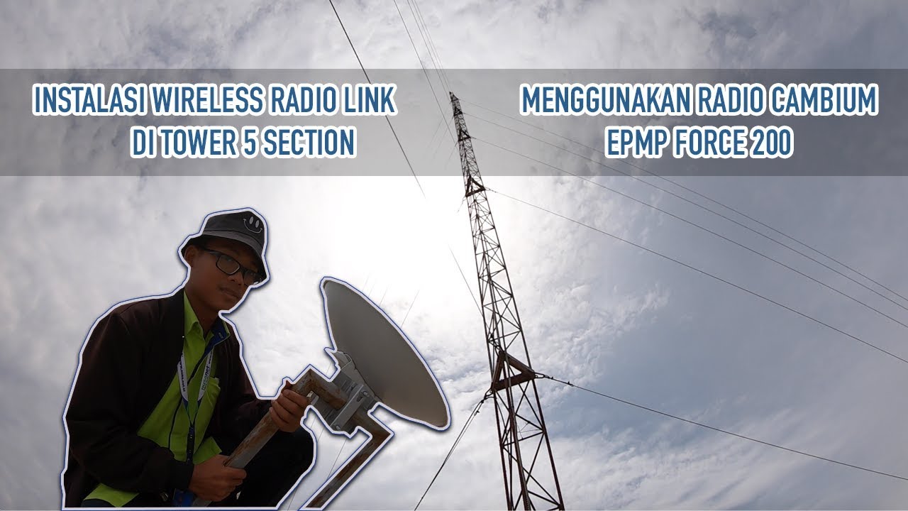 VLOG#1 INSTALASI WIRELESS RADIO MENGGUNAKAN CAMBIUM ePMP FORCE 200