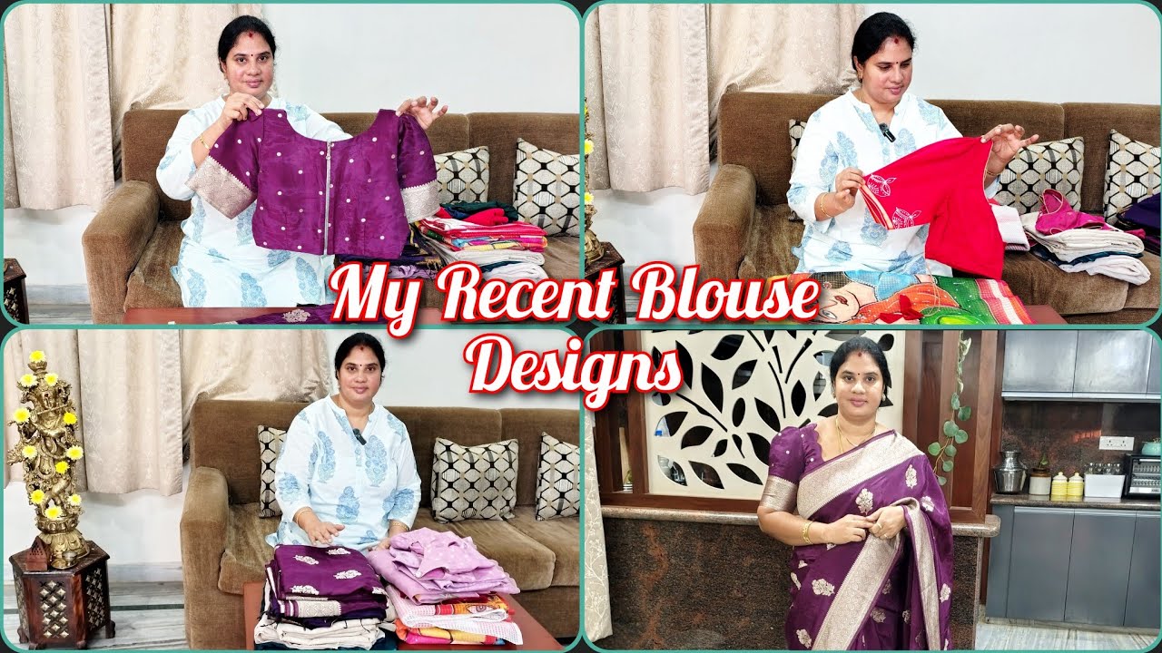 My Recent Blouse Designs || సింపుల్ బట్ స్టైలిష్! నా లేటెస్ట్ బ్లౌజ్ డిజైన్స్ అండ్ టిప్స్!