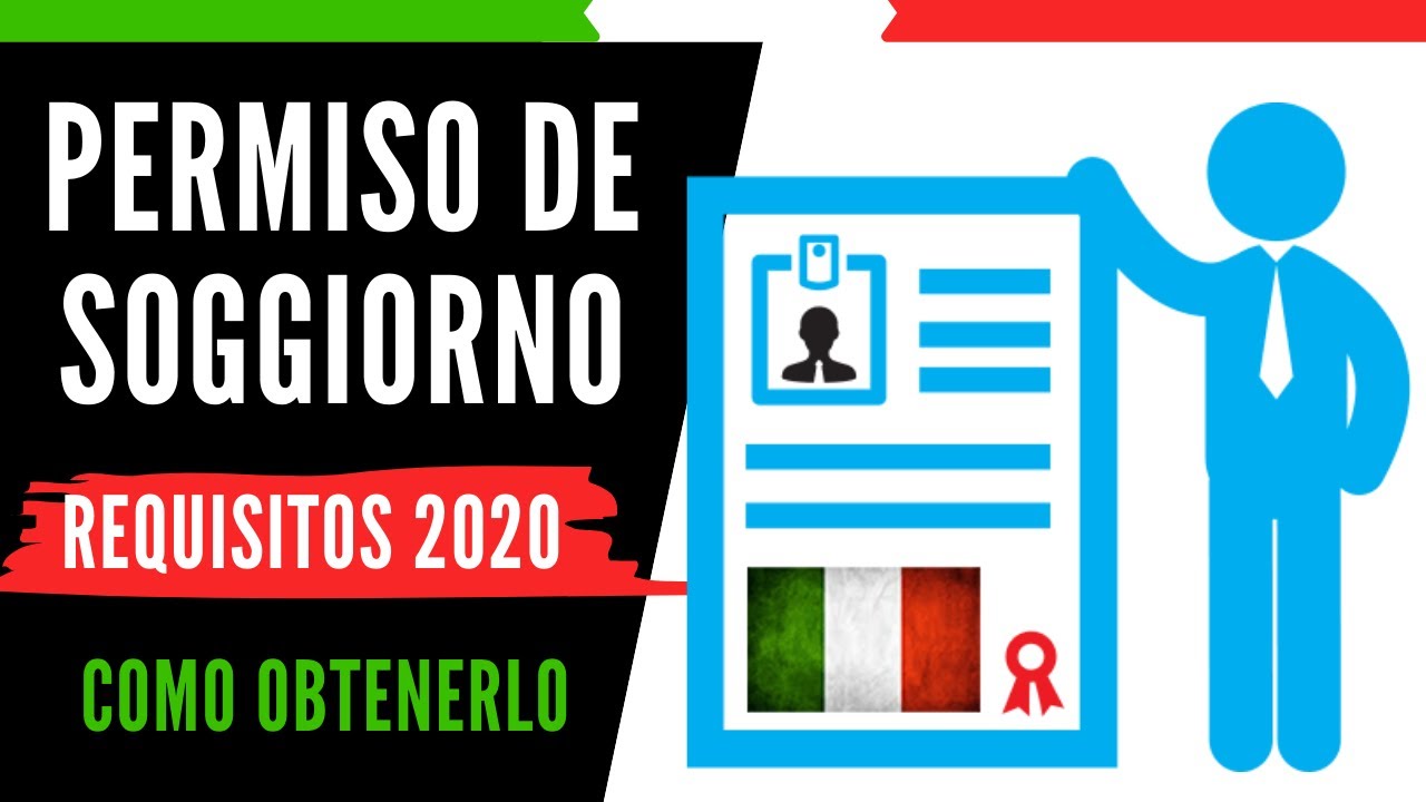 Permiso de soggiorno en italia  🧧 REQUISITOS 🧧