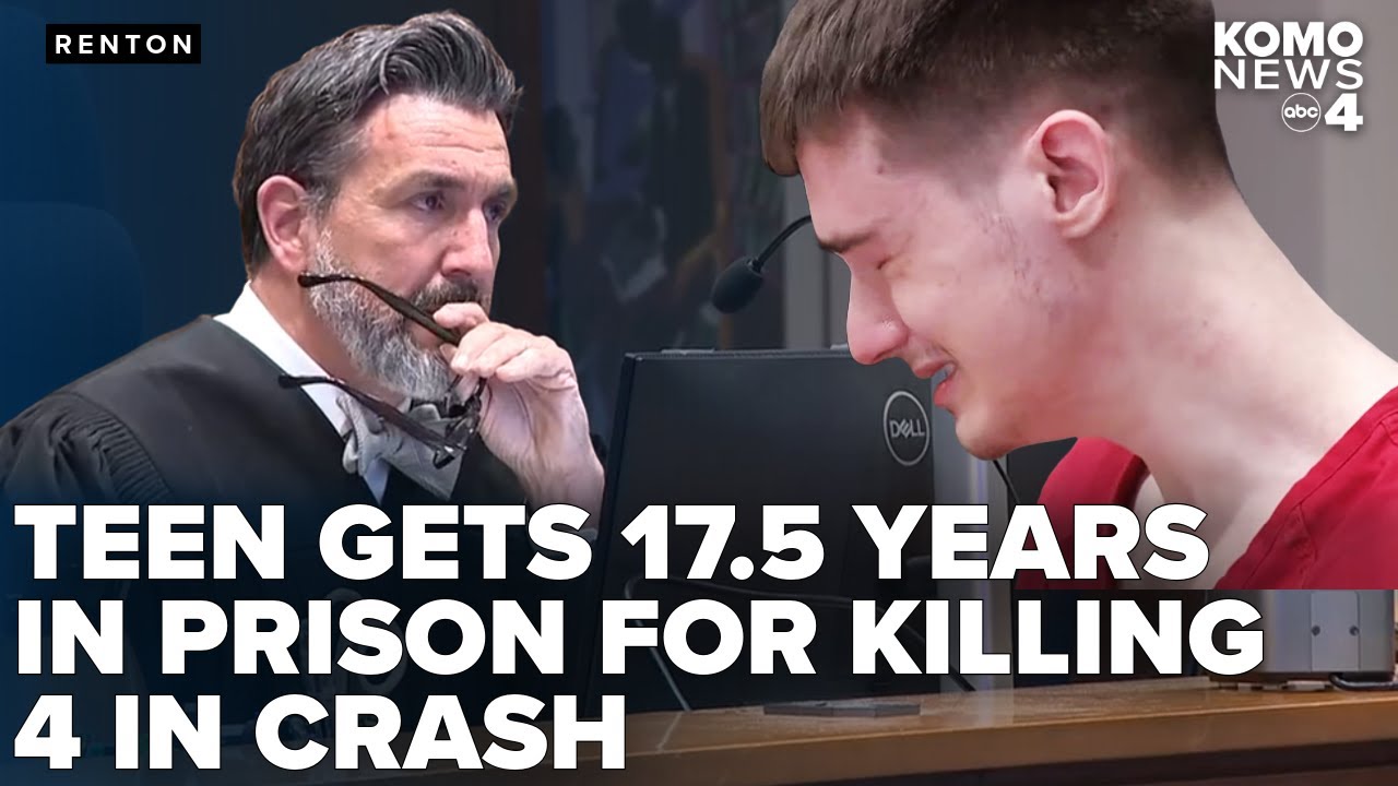 Judge becomes emotional as he sentences teen driver to 17.5 years in prison crash that killed 4