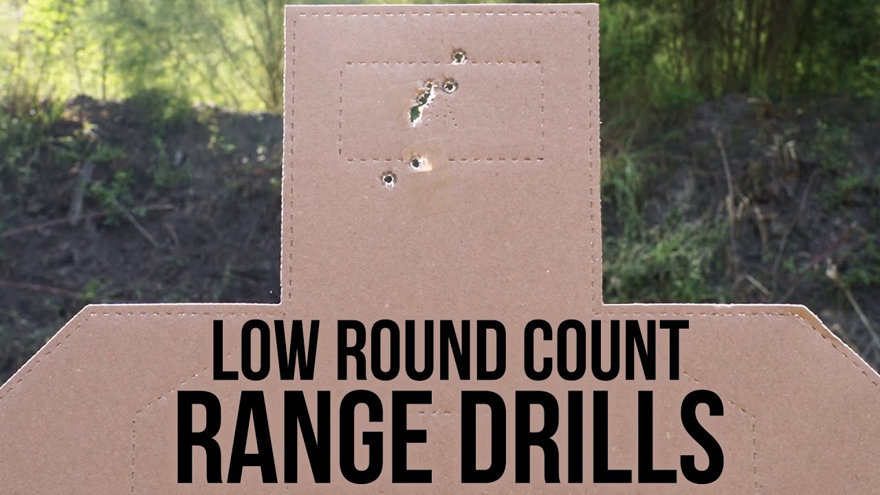Low Round Count Range Drills