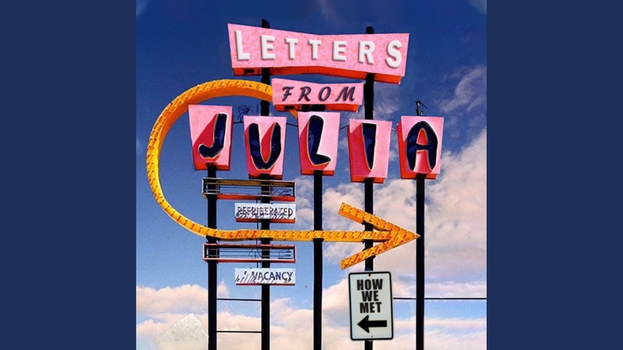 Letters From Julia