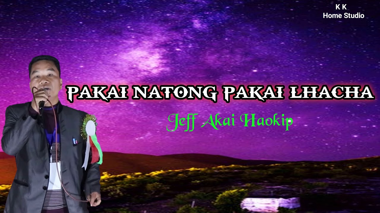 Ngailutna Panglouvin - Jeff Akai Haokip