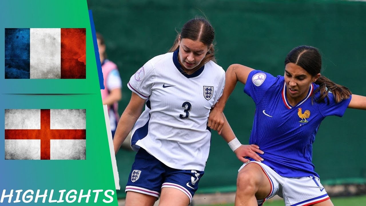 France vs. England | Women's European U17 Championship - Highlights All Goals 11/05/24