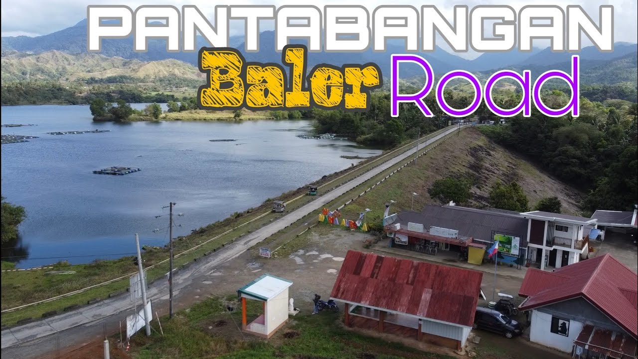 PANTABANGAN Baler Road