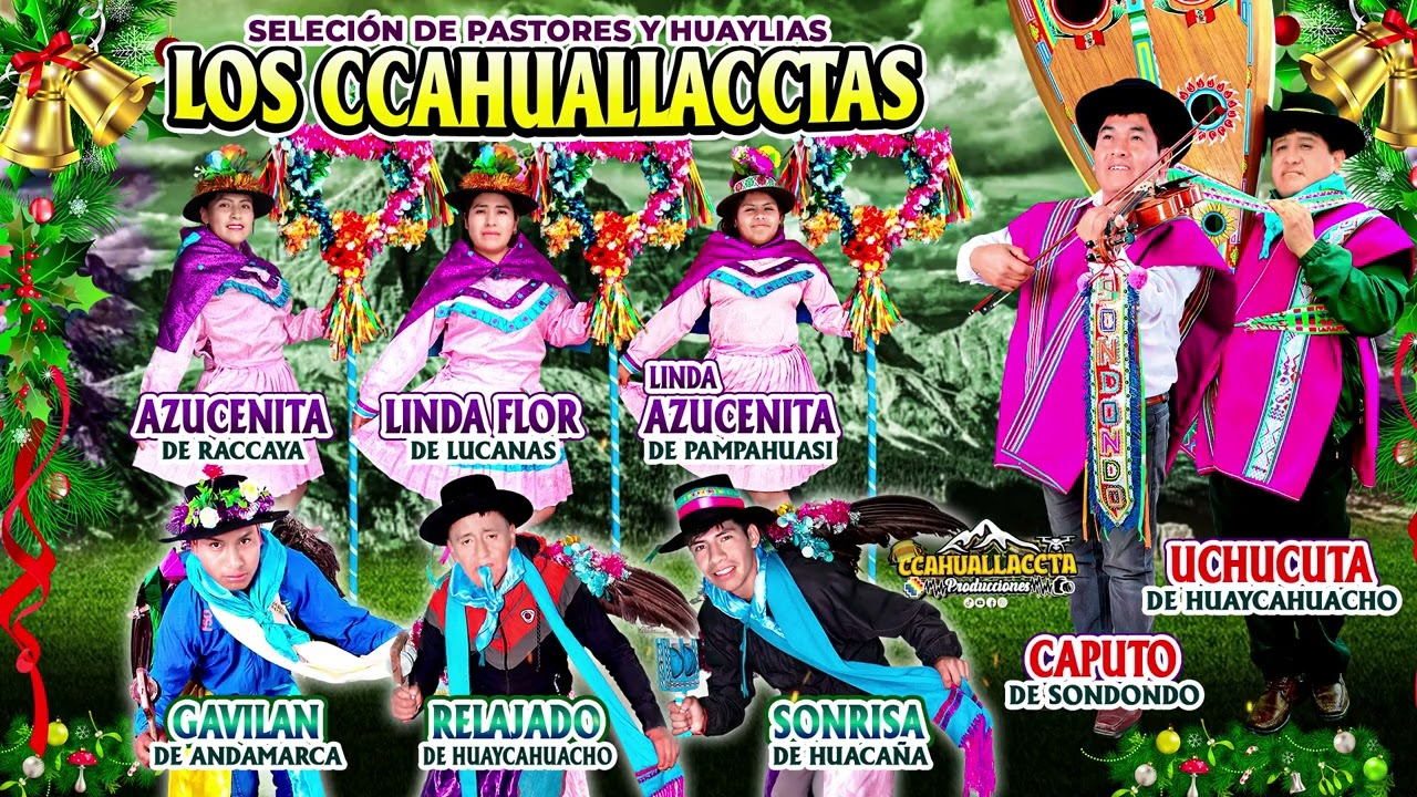 ADRUPACIÓN  DE PASTORES Y HUAYLIAS CCAHUALLACCTA - TEMA 2