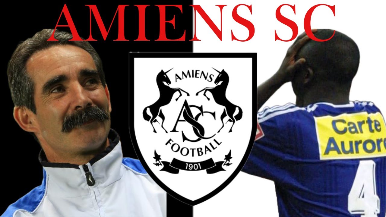 Amiens SC - France&rsquo;s Unicorn: The Explosive Rise and Heartbreaking Fall (Part 1)