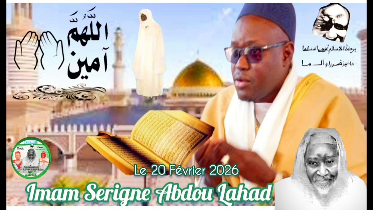 Le 20 Février 2026 / KHOUTBOU JUMMAH par imam Serigne Abdoul Ahad Mbacke à Koudé Mbacke Baol