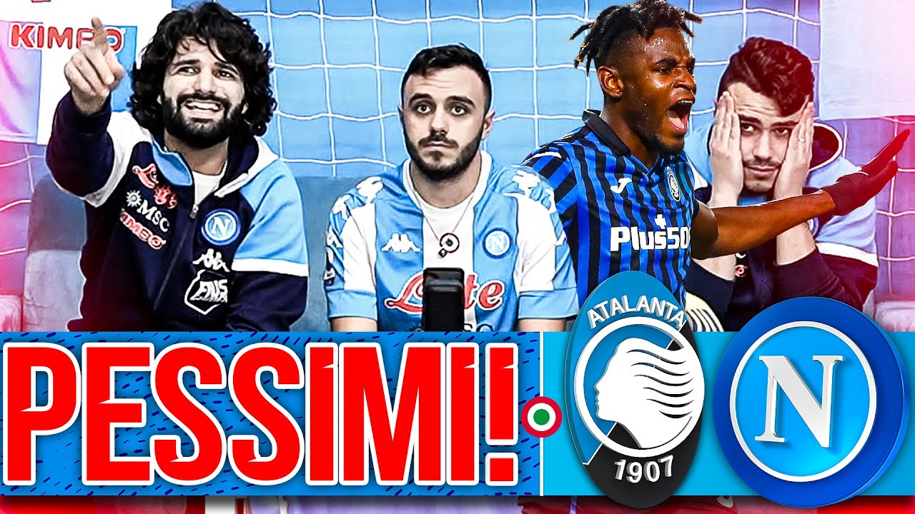 🤬 PESSIMI!!!!!!!! ATALANTA 3-1 NAPOLI | LIVE REACTION TIFOSI NAPOLETANI HD