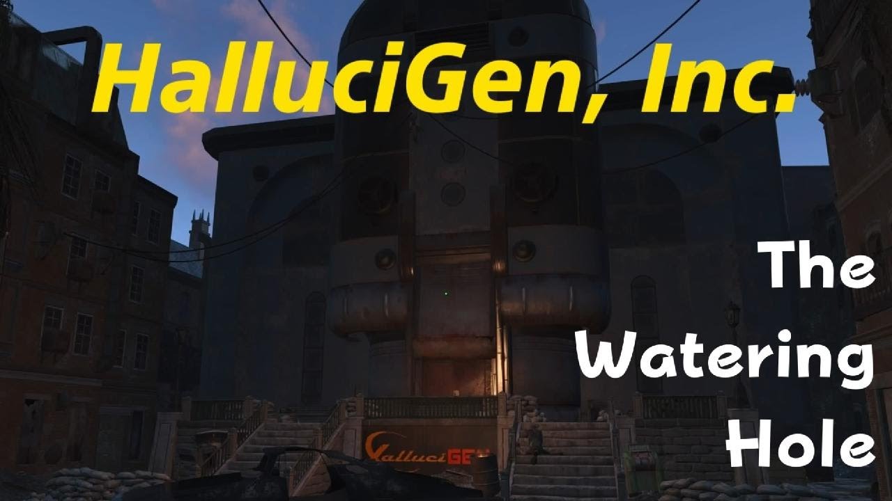 FALLOUT 4 - HalluciGen Inc. (The Watering Hole) Walkthrough