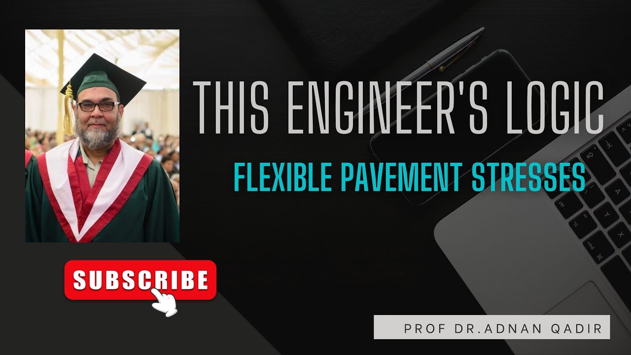 FLEXIBLE PAVEMENT STRESSES