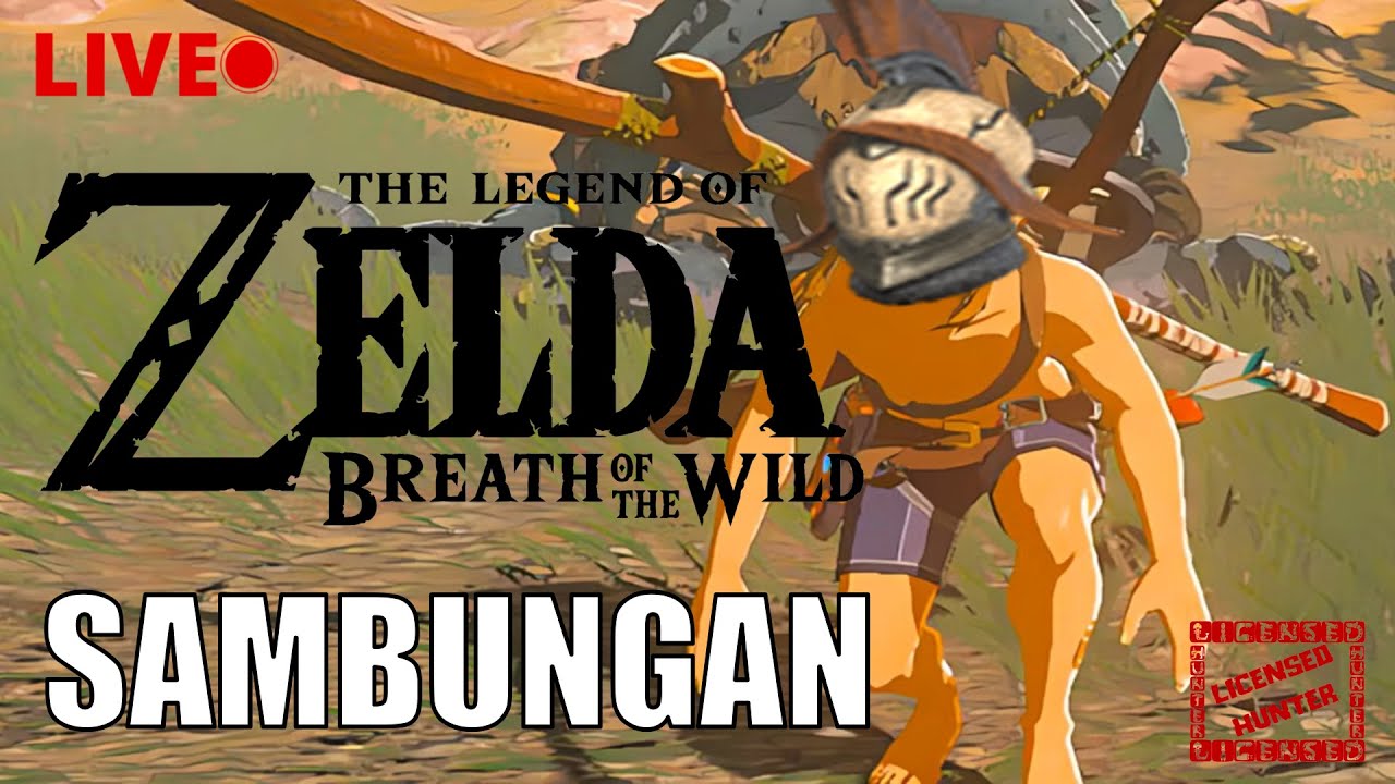 [BOTW] KITE JAJAL NAPAS LIAR. Minimal masih ada wild wild nya yekan🔴LIVESTREAM SAMBUNGAN