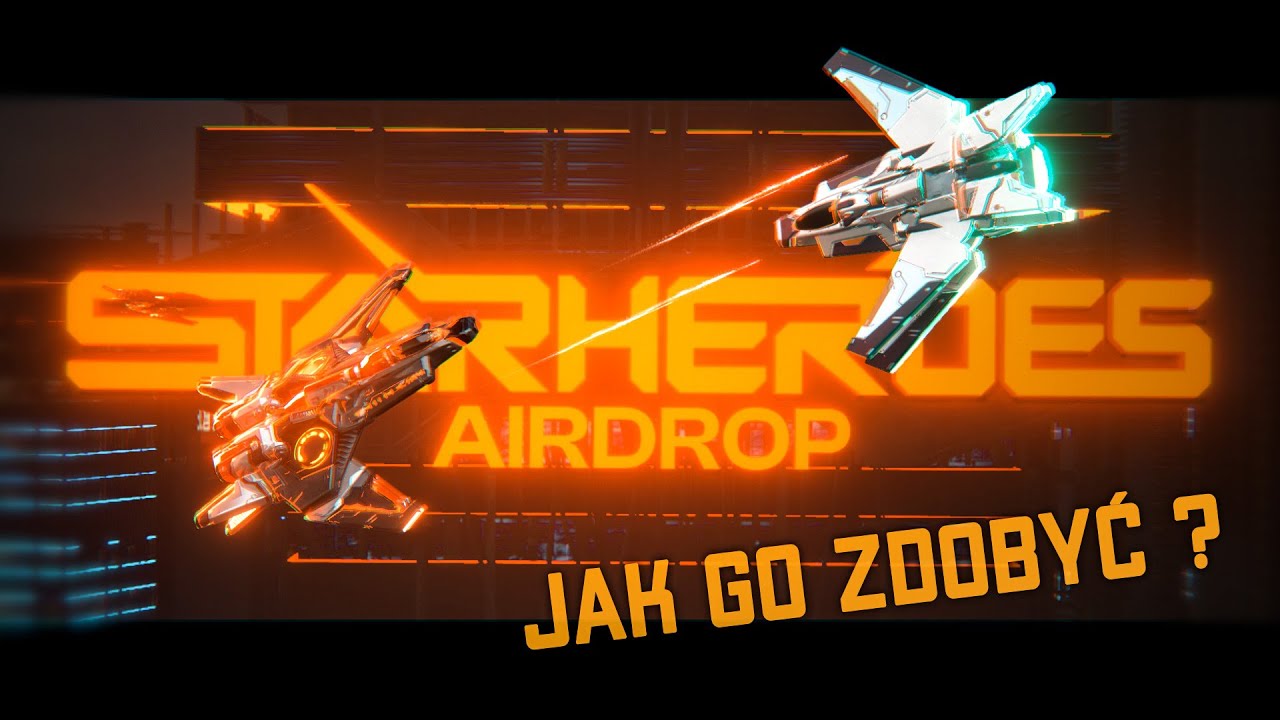 Jak zdobyć airdrop Star Heroes