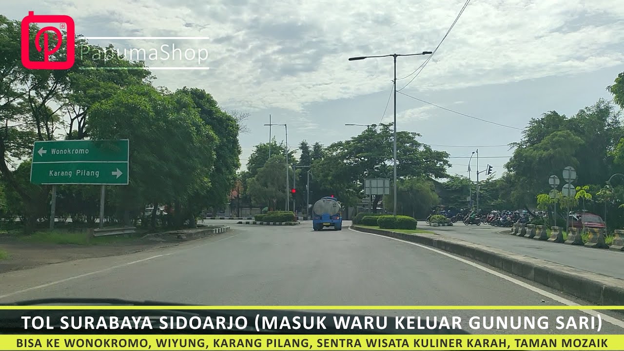 Surabaya Raya - Tol Surabaya Sidoarjo -  Gerbang Waru Menuju Gunungsari