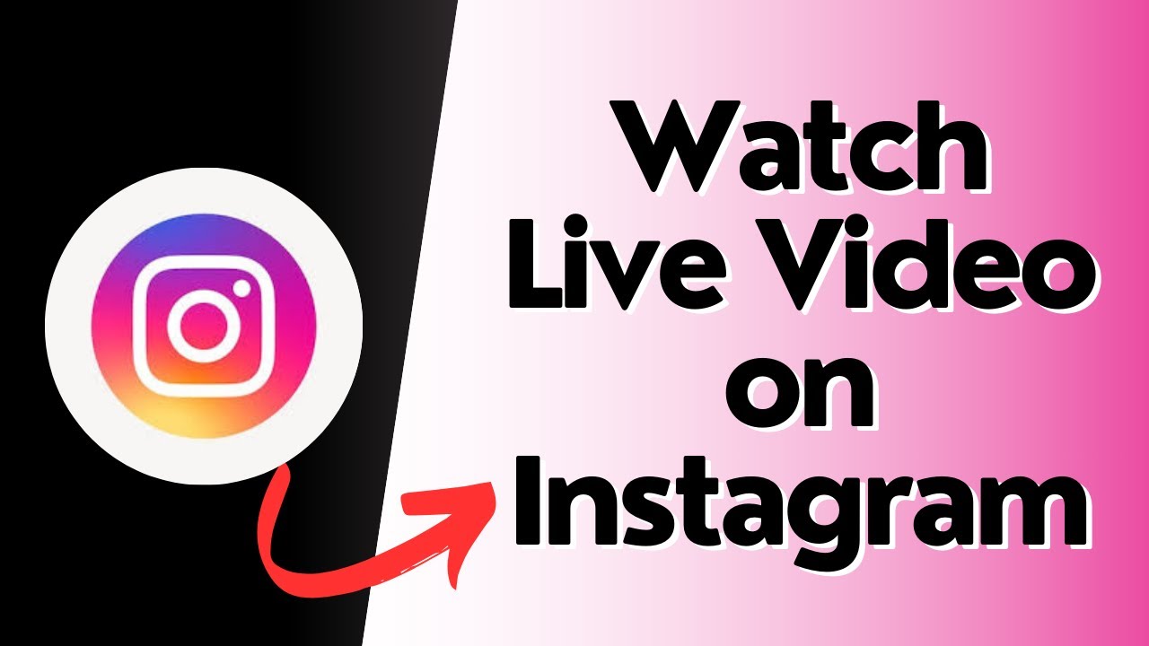 How to Watch Live Video on Instagram
